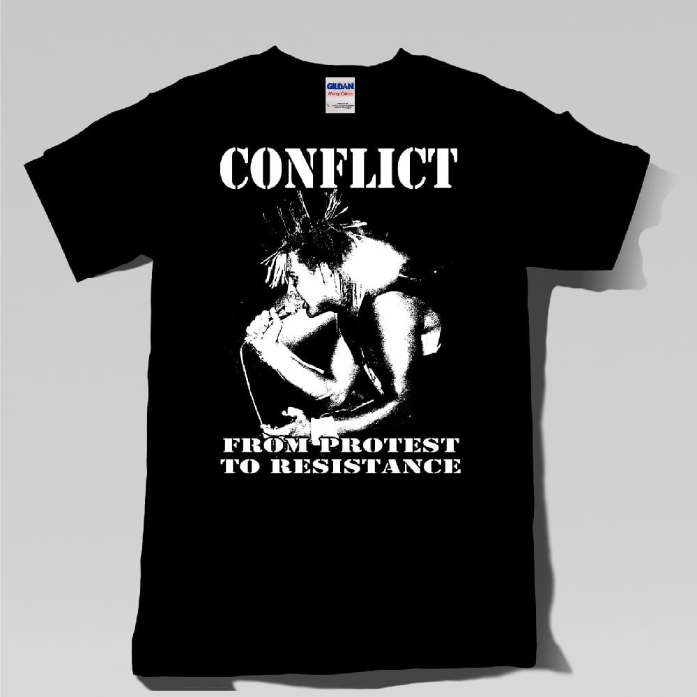 Image of CONFLICT From Protest to Resistance Tshirt