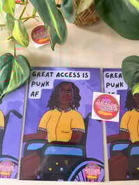 Image 2 of Great Access is Punk AF - A5 print 