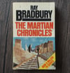 The Martian Chronicles (The Silver Locusts), by Ray Bradbury