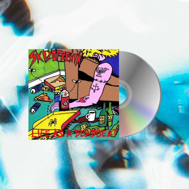Image of Skizofrenik Life As A Deadbeat CD