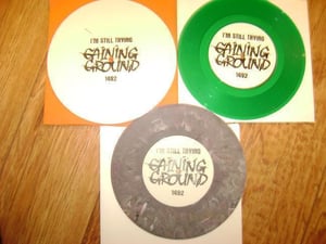 Image of Gaining Ground - Still Trying 7"