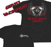 Image of T-Shirt - Black Souls Arrive