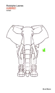 Image of Rodolphe Lasnes - "¡UBRE!"