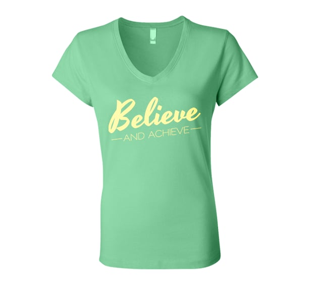 Image of Believe and Achieve Shirt