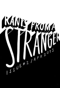 Image of Rants from a Stranger | Issue #2
