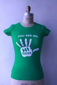 Image of Hi Hater T-Shirt - Womens (Green)