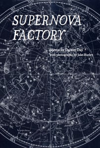 Image of Supernova Factory - Dalton Day & Jake Hurley