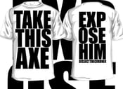 Image of "Take This Axe" T- Shirt
