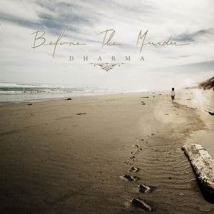 Image of Before The Murder - Dharma - 2013