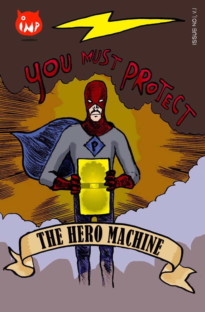 Image of The Hero Machine Issue#1