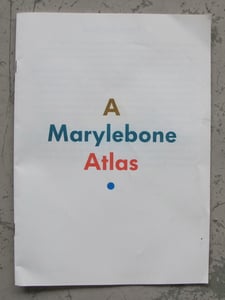 Image of A Marylebone Atlas