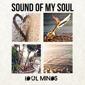 Image of Idol Minds - Sound Of My Soul Single