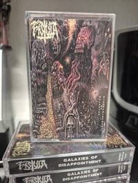 Image 2 of Fistula - Galaxies of Dissapointment Cassette 