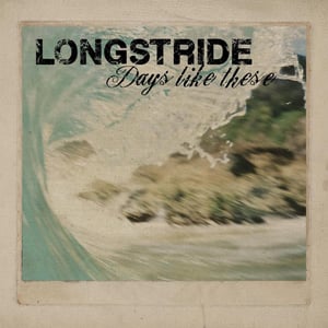 Image of Longstride (Days Like These) - CD