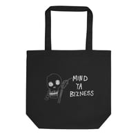 Mind Ya Bizness black tote