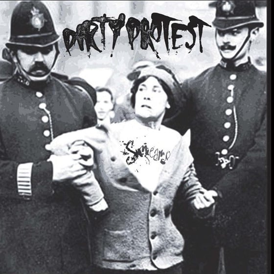 Image of Dirty protest album cd