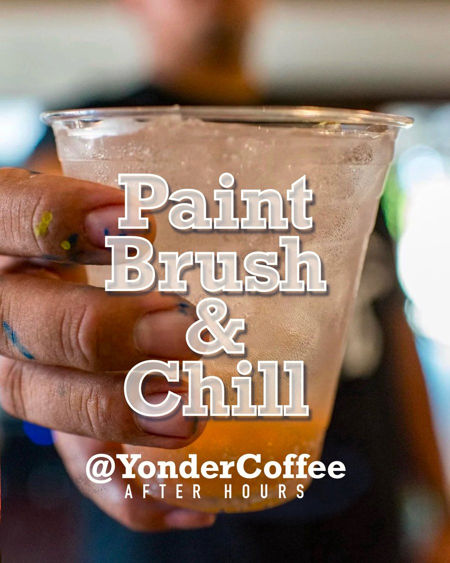 Image of FEBRUARY 9th Paint with RO at YonderCoffee 