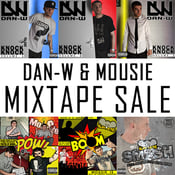 Image of Dan-W & Mousie - Mixtape Sale