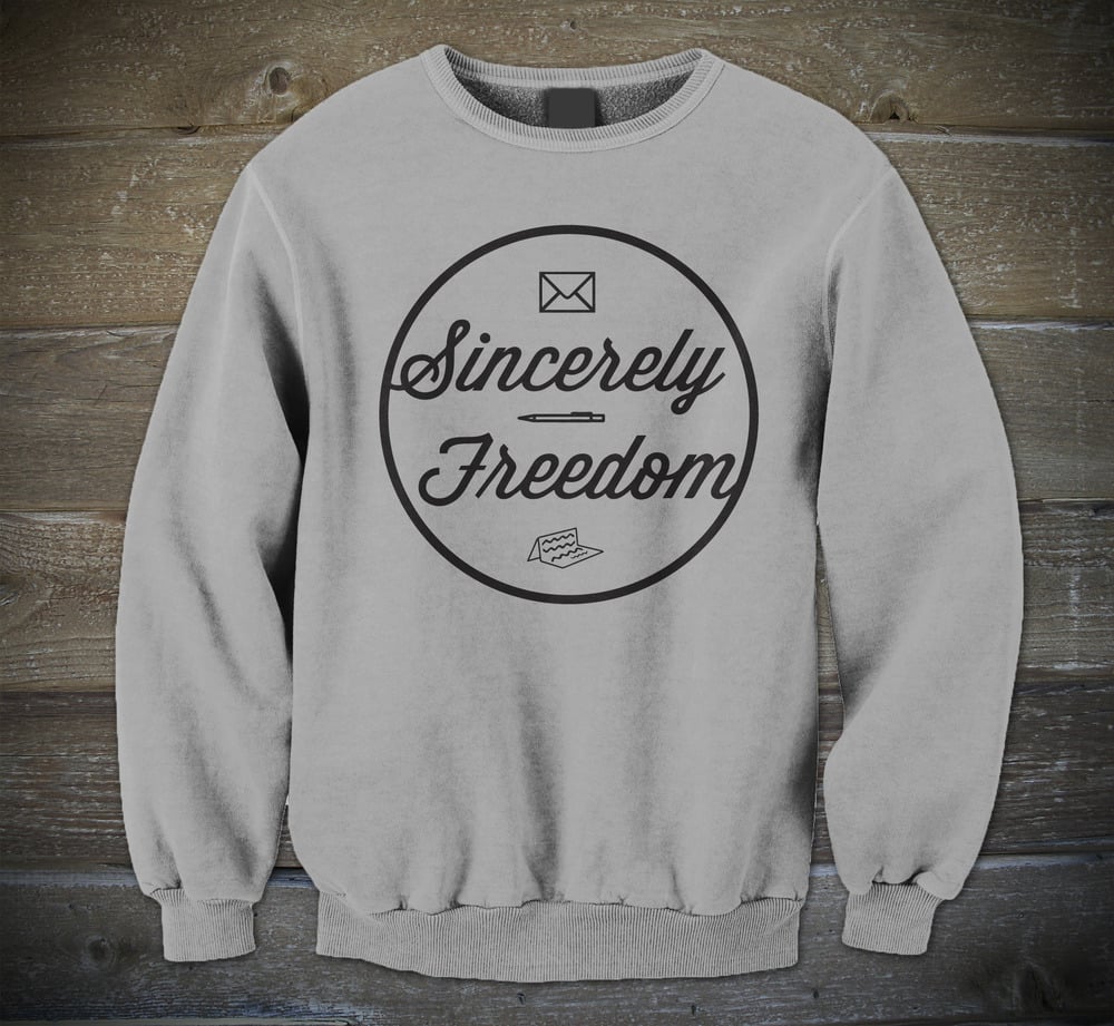 Image of Sincerely Freedom Crewneck Grey