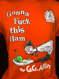 Image 3 of GONNA F*CK THIS HAM T-Shirt
