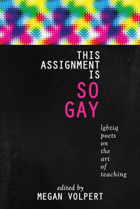 Image 1 of *LAMBDA FINALIST* Top 10 ALA Over the Rainbow! This assignment is so gay