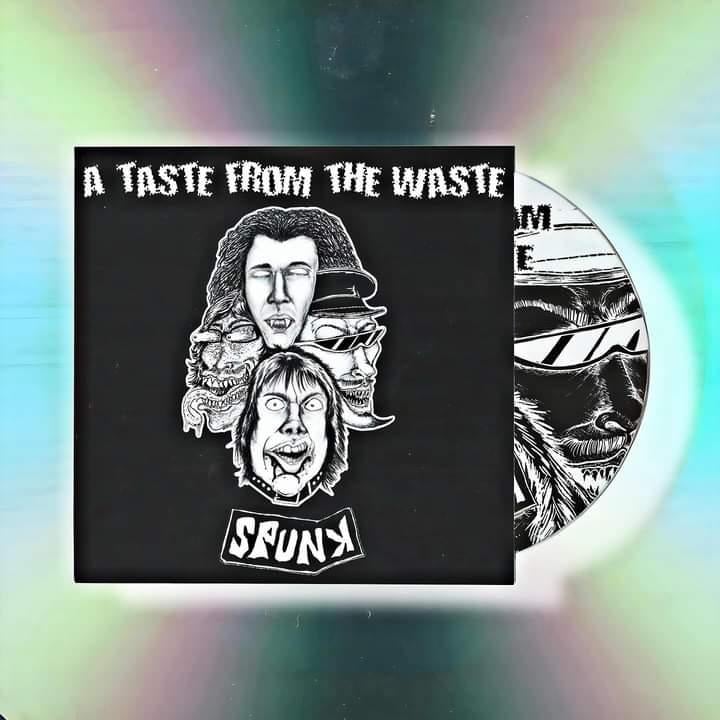 SPUNK A Taste From The Waste CD