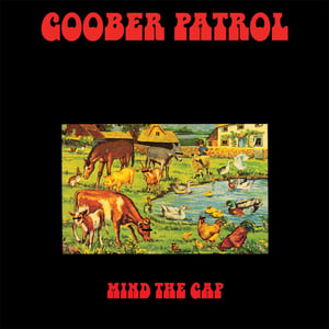 Image of Goober Patrol - Mind The Gap, 16 Track album OUT NOW! 2013