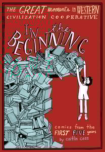 Image of The Great Moments in Western Civilization Cooperative IN THE BEGINNING