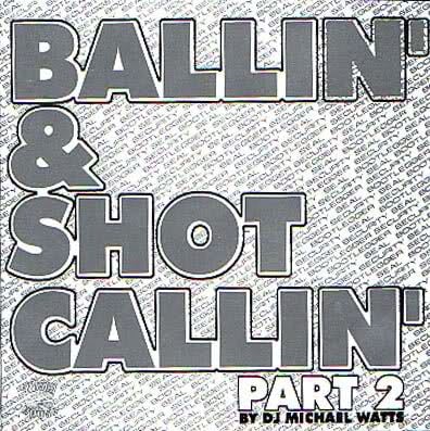 Image of BALLIN & SHOT CALLIN