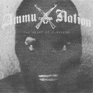 Image of AmmuNation - Heart of Darkness CD