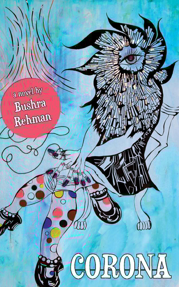 Image of GOING OUT-OF-PRINT! Corona by Bushra Rehman (Paperback)