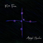 Image of Kim Free - Angel Shadow LP