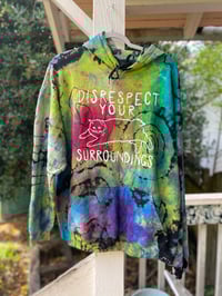 Image 1 of XL Disrespect Your Surroundings Tie Dye Hoodie 9