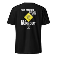 Image 1 of Do A Burnout Tee