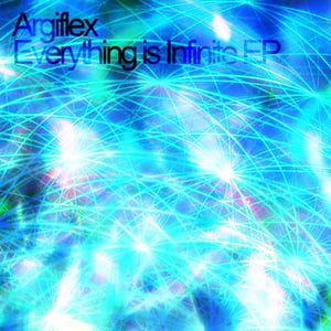 Image of Everything is Infinite EP