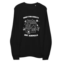 Image 2 of Hunt For Ghosts Not Animals eco pullover sweatshirt