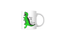 Image 1 of Tell Me I'm Pretty Mug