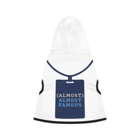 Image 1 of (Almost) Almost Famous Pet Hoodie