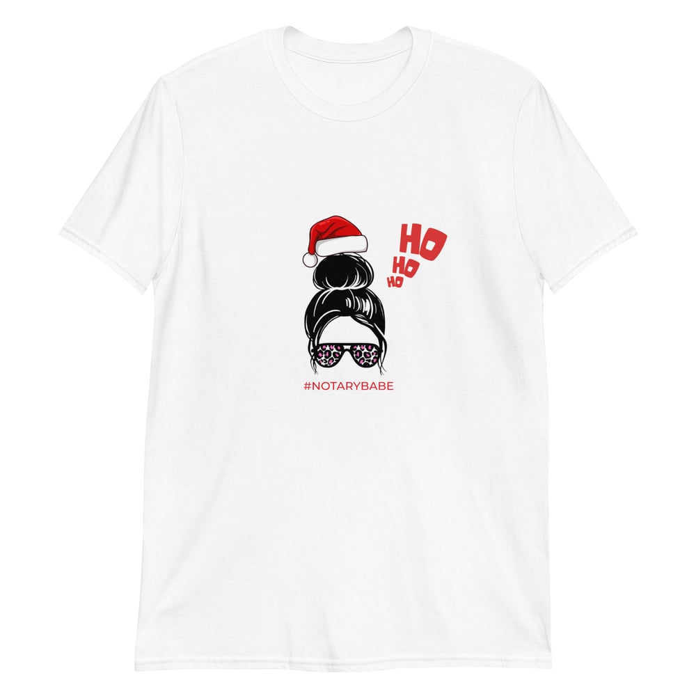 Image of #NOTARYBABE Christmas Ho Ho T-Shirt Limited Edition