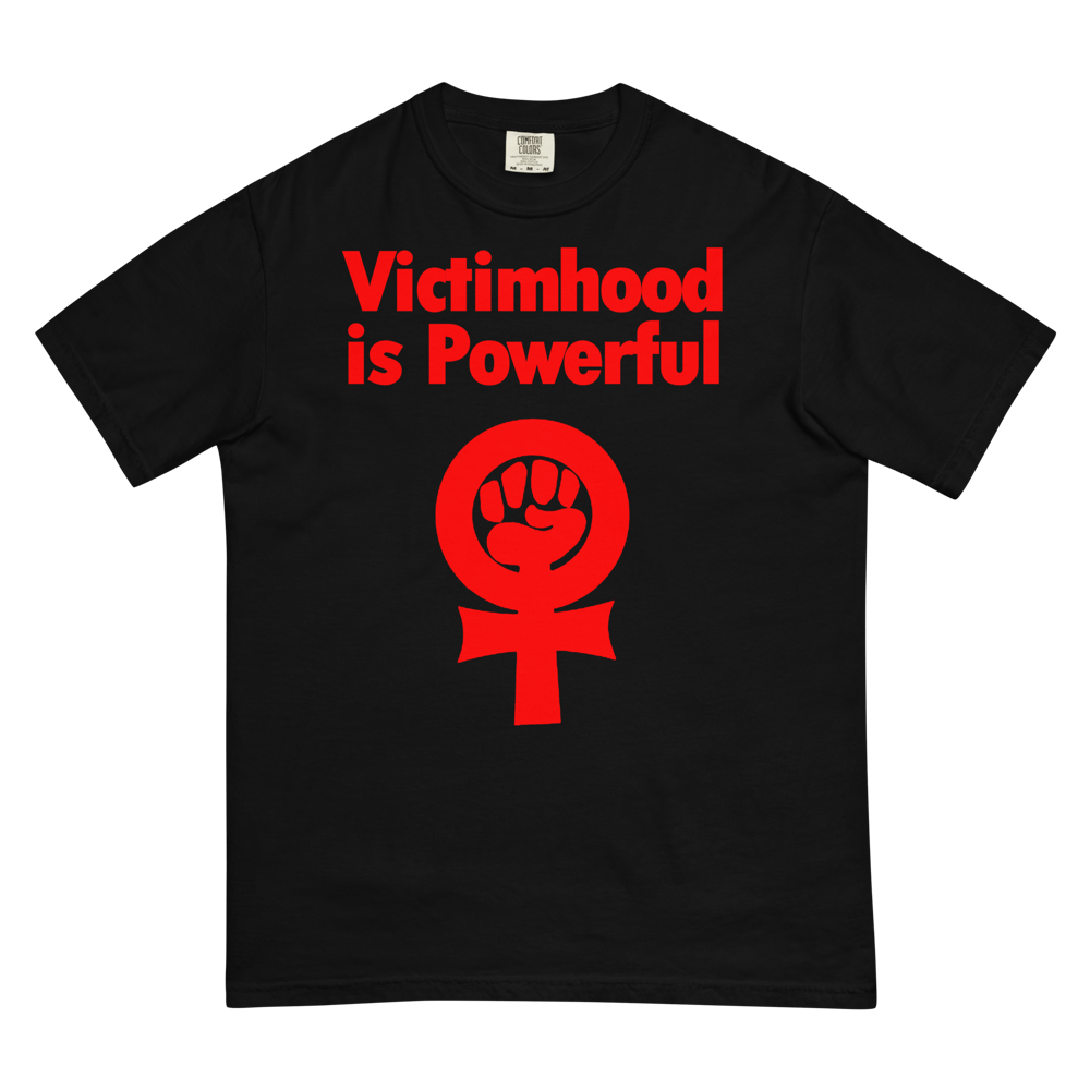 Image of VICTIMHOOD T-SHIRT