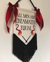 Image 2 of All men are Creamated Equal Wall Hanging
