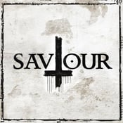Image of SAVIOUR - Single (Digital Download link to iTunes)