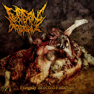 Image of Fungally Infected Fistathon EP