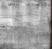 Image of WEEDS "Six More Miles" 2xLP (Wolfram Reiter)