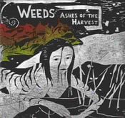 Image of WEEDS "Ashes Of The Harvest" 2xLP (Wolfram Reiter)