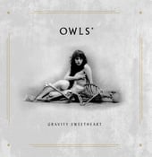 Image of Owls* - Gravity Sweetheart - 7" vinyl