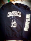 Image of Comeback Kid Crewneck