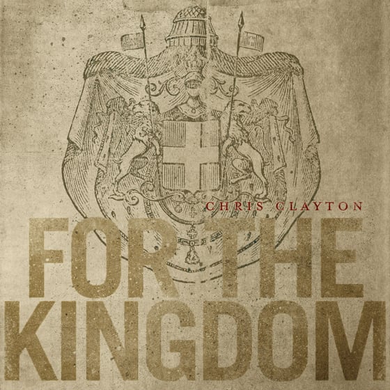 Image of "For The Kingdom" CD