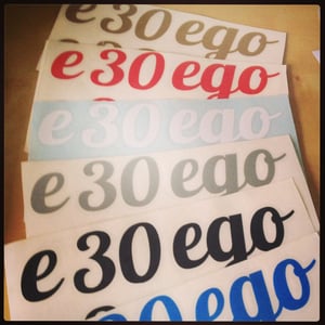 Image of e30ego Decals! High quality, outdoor, fade-resistant! Rep E30!