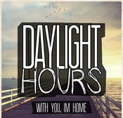 Image of Daylight Hours "WITH YOU, I'M HOME" EP